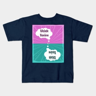 Think Twice / save the planet Kids T-Shirt